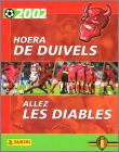 Allez les Diables / Hoera de Duivels 2002 - Belgique