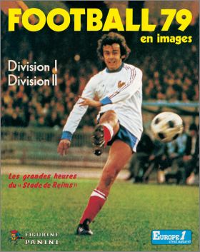 Football 79 - France - 1ère et 2ème Division - Fig. Panini Football